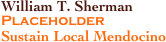 William T. Sherman
Placeholder
Sustain Local Mendocino