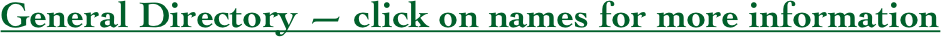 General Directory — click on names for more information